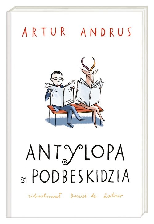 okładka Antylopa z Podbeskidzia książka | Artur Andrus