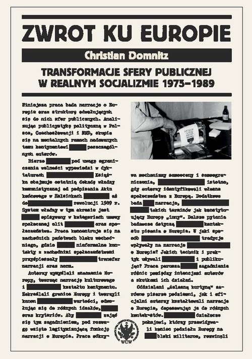 okładka Zwrot ku Europie Transformacje sfery publicznej w realnym socjalizmie 1975-1989 książka | Christian Domnitz