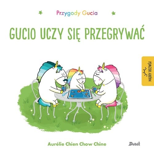 okładka Przygody Gucia Gucio uczy się przegrywać książka | Aurelie Chien, Chow Chien