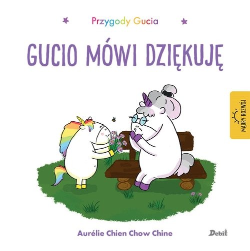 okładka Przygody Gucia Gucio mówi dziękuję książka | Aurelie Chien, Chow Chien