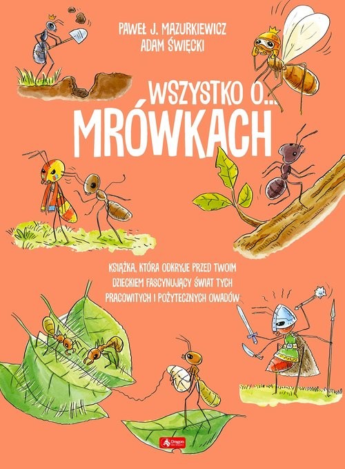 okładka Wszystko o mrówkach książka | Paweł Mazurkiewicz