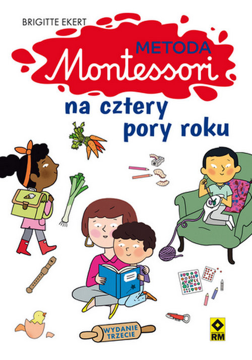 okładka Metoda Montessori na cztery pory roku książka | Brigtte Ekert
