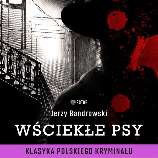 okładka Wściekłe psy audiobook | MP3 | Jerzy Bandrowski