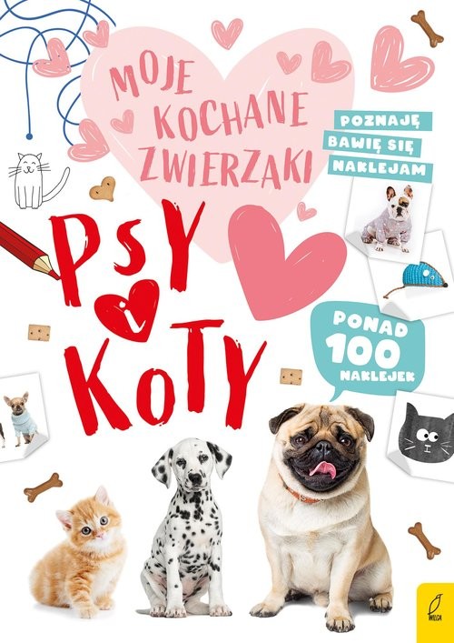 okładka Moje kochane zwierzaki Psy i koty książka