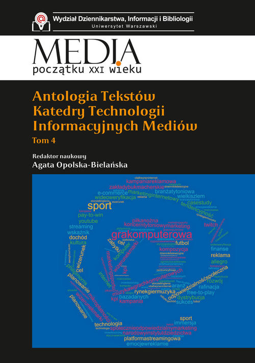 okładka Antologia tekstów Katedry Technologii Informacyjnych Mediów. Tom 4 książka