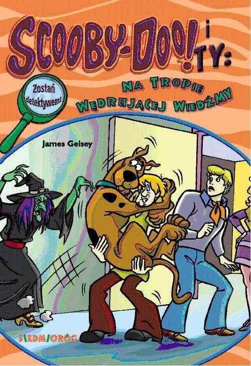 okładka Scooby-Doo! i Ty Na tropie Wędrującej Wiedźmy książka | James Gelsey