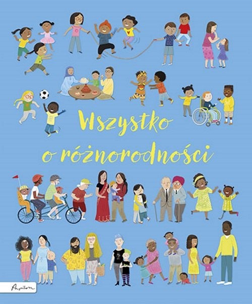 okładka Wszystko o różnorodności książka | Felicity Brooks