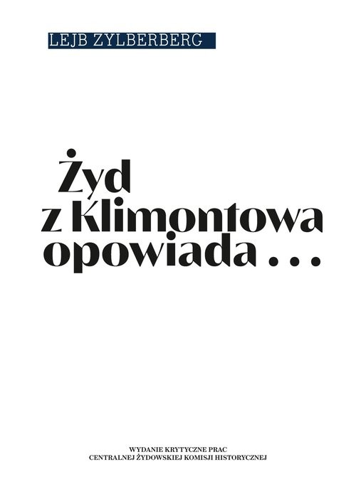okładka Żyd z Klimontowa opowiada książka | Lejb Zylberberg