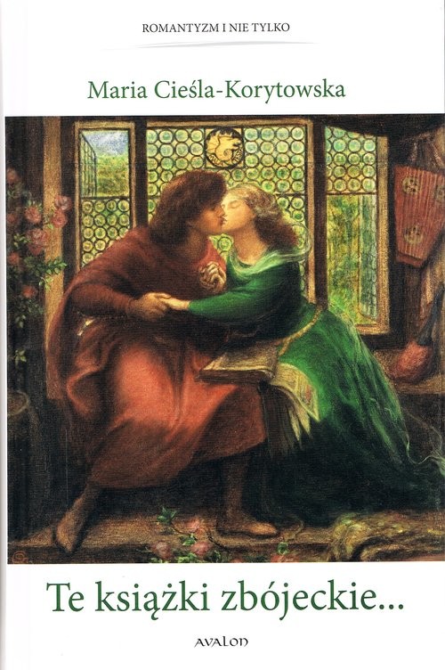okładka Te książki zbójeckie... książka | Maria Cieśla-Korytowska