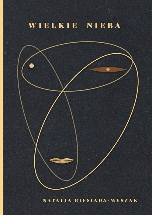 okładka Wielkie nieba książka | Natalia Biesiada-Myszak