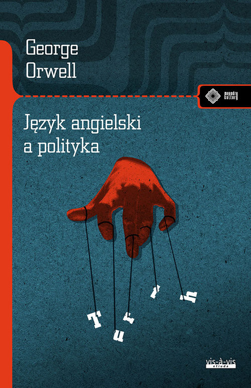 okładka Język angielski a polityka książka | George Orwell