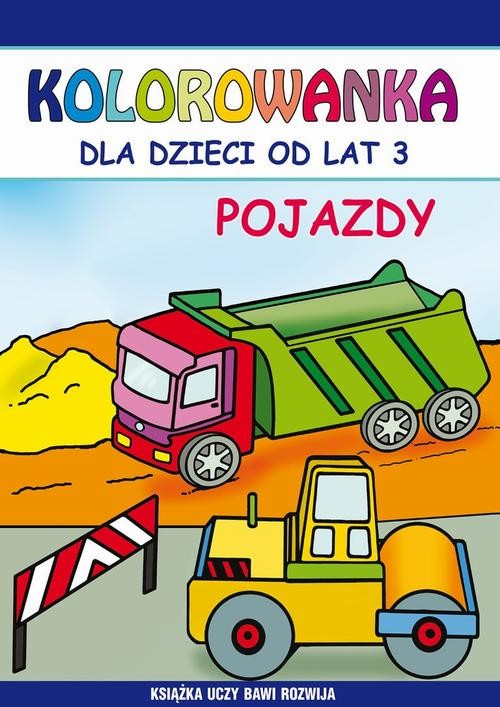 okładka Pojazdy. Kolorowanka dla dzieci od lat 3 ebook | pdf | Emilia Majchrzyk, Beata Guzowska