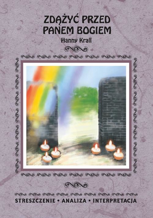 okładka Zdążyć przed Panem Bogiem Hanny Krall. Streszczenia, analiza, interpretacja ebook | pdf | Marta Zawalich