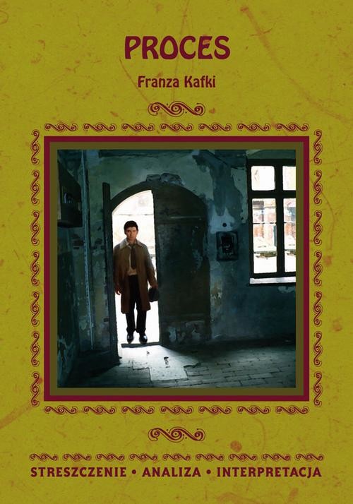 okładka Proces Franza Kafki. Streszczenie, analiza, interpretacja ebook | pdf | Opracowania Zbiorowe