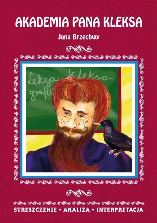 okładka Akademia pana Kleksa Jana Brzechwy. Streszczenie, analiza, interpretacja ebook | pdf | Danuta Anusiak