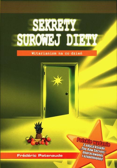 okładka Sekrety surowej diety ebook | epub, mobi | Frederic Patenaude