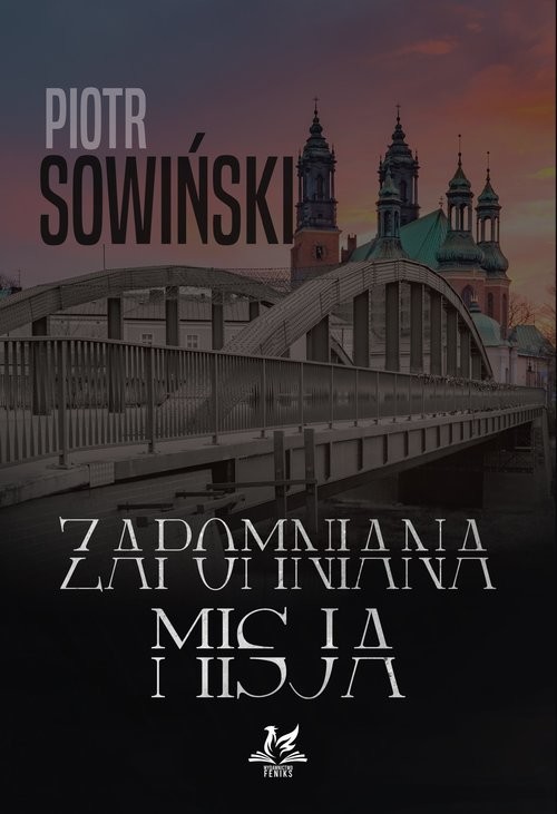 okładka Zapomniana misja książka | Sowiński Piotr