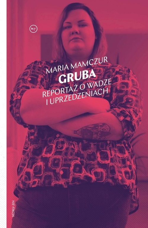 okładka Gruba Reportaż o wadze i uprzedzeniach książka | Maria Mamczur