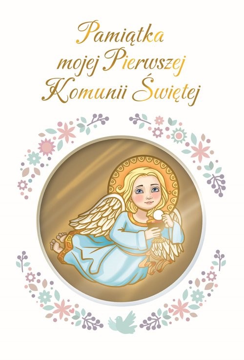 okładka Pamiątka mojej Pierwszej Komunii Świętej książka | Tomasz Gorlowski