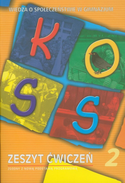 okładka KOSS Wiedza o społeczeństwie Zeszyt ćwiczeń część 2 gimnazjum książka