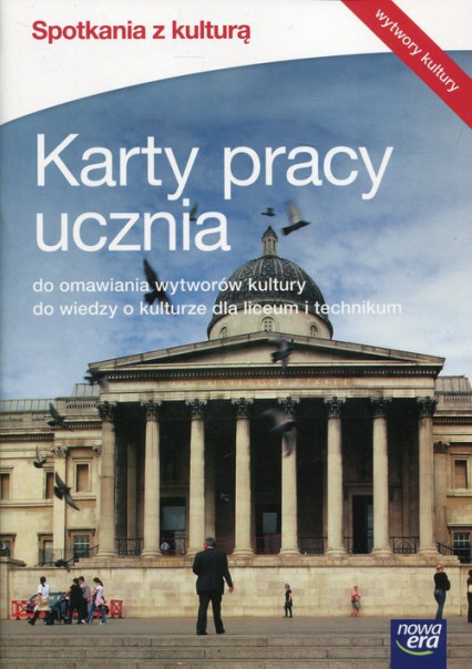 okładka Spotkania z kulturą Karty pracy ucznia do omawiania wytworów kultury do wiedzy o kulturze dla liceum i technikum Szkoła ponadgimnazjalna książka | Gulda Przemysław, Maria Matuszczak, Natalia Mrozkowiak-Nastrożna, Beata Pieńkowska-Bartczak