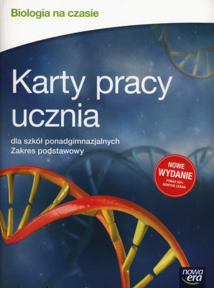 okładka Biologia na czasie Karty pracy ucznia Zakres podstawowy Szkoły ponadgimnazjalne książka | Holeczek Jolanta, Joanna Kobyłecka, Jacek Pawłowski