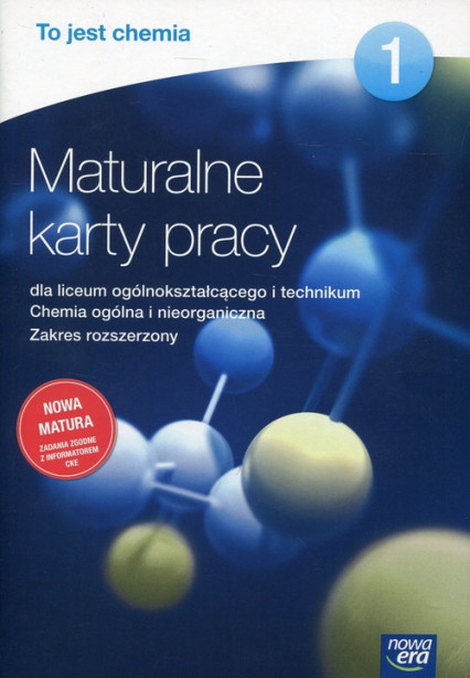 okładka To jest chemia 1 Maturalne karty pracy Zakres rozszerzony Szkoły ponadgimnazjalne. Chemia ogólna i nieorganiczna książka | Małgorzata Chmurska, Elżbieta Megiel, Grażyna Świderska