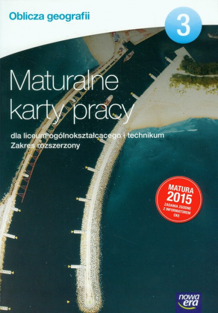 okładka Oblicza geografii 3 Maturalne karty pracy Zakres rozszerzony Szkoła ponadgimnazjalna książka | Kupczyk Marian