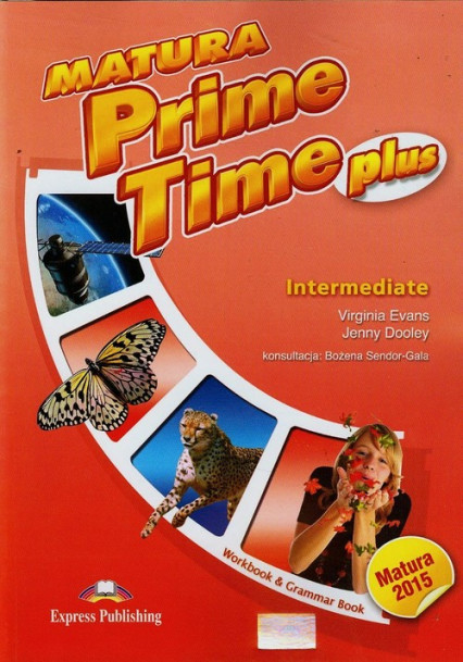 okładka Matura Prime Time Plus Intermediate Workbook Grammar Book książka | Virginia Evans, Jenny Dooley