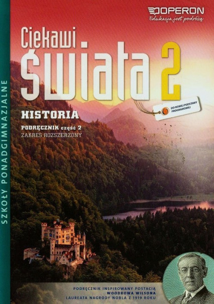 okładka Ciekawi świata 2 Historia Podręcznik Część 2 Zakres rozszerzony Szkoła ponadgimnazjalna książka | Ustrzycki Janusz, Ustrzycki Mirosław