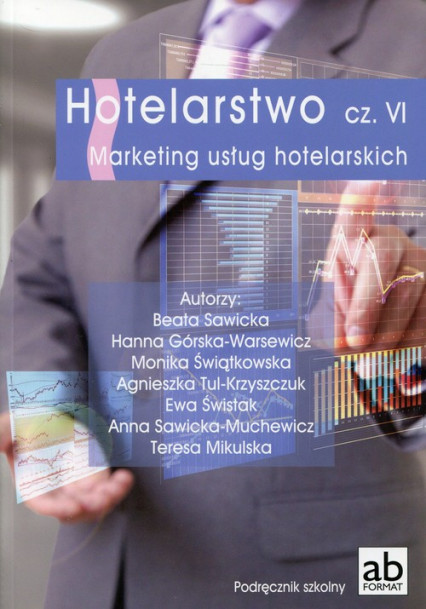 okładka Hotelarstwo Część 6 Marketing usług hotelarskich książka