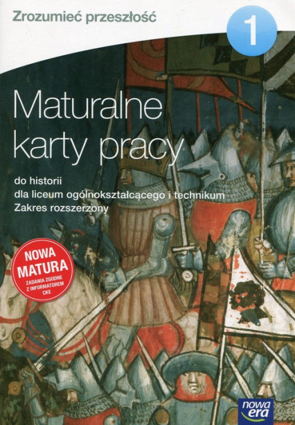 okładka Zrozumieć przeszłość 1 Maturalne karty pracy do historii Zakres rozszerzony Szkoła ponadgimnazjalna książka | Agnieszka Izdebska, Tytus Izdebski, Artur Kowalski