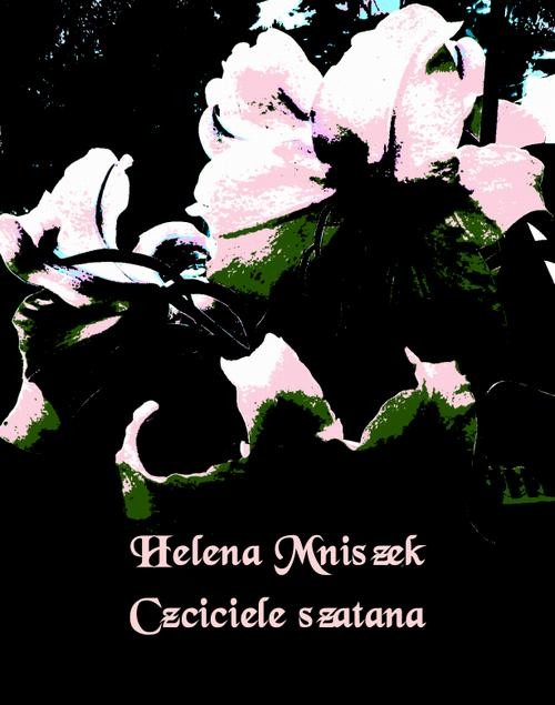 okładka Czciciele szatana ebook | epub, mobi | Helena Mniszek