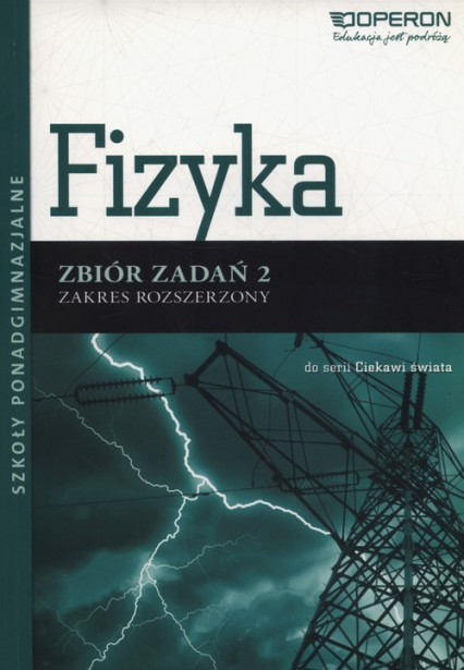 okładka Fizyka 2 Zbiór zadań Zakres rozszerzony Szkoły ponadgimnazjalne książka | Adam Ogaza