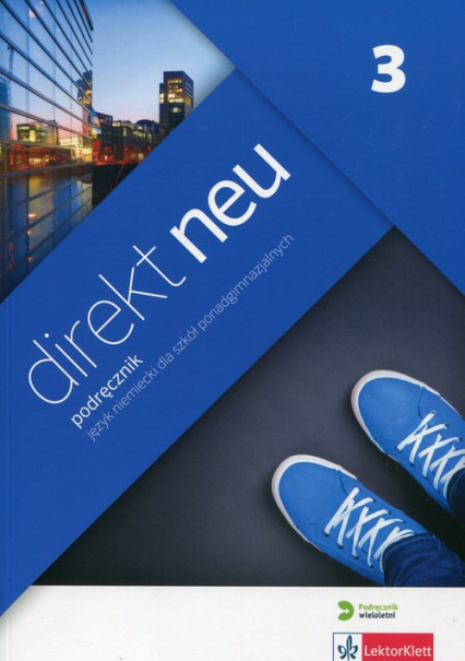 okładka Direkt NEU 3 Podręcznik z płytą CD Szkoła ponadgimnazjalna książka | Motta Giorgio, Beata Ćwikowska