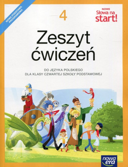 okładka Nowe Słowa na start 4 Zeszyt ćwiczeń Szkoła podstawowa książka | Anna Klimowicz, Joanna Ginter, Krystyna Brząkalik