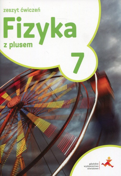 okładka Fizyka z plusem 7 Zeszyt ćwiczeń Szkoła podstawowa książka