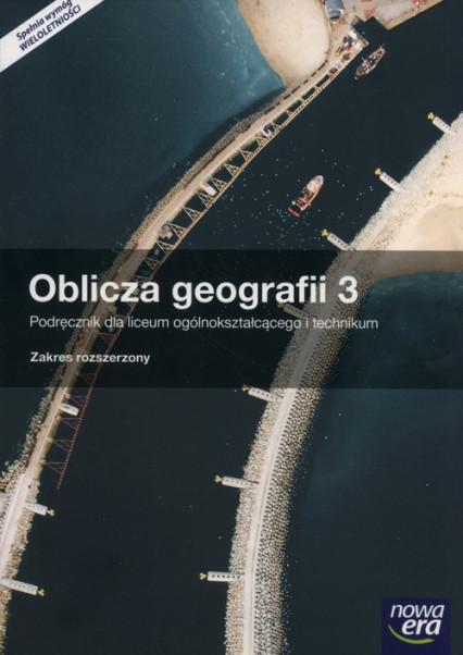 okładka Oblicza geografii 3 Podręcznik Zakres rozszerzony Liceum technikum książka | Więckowski Marek, Roman Malarz