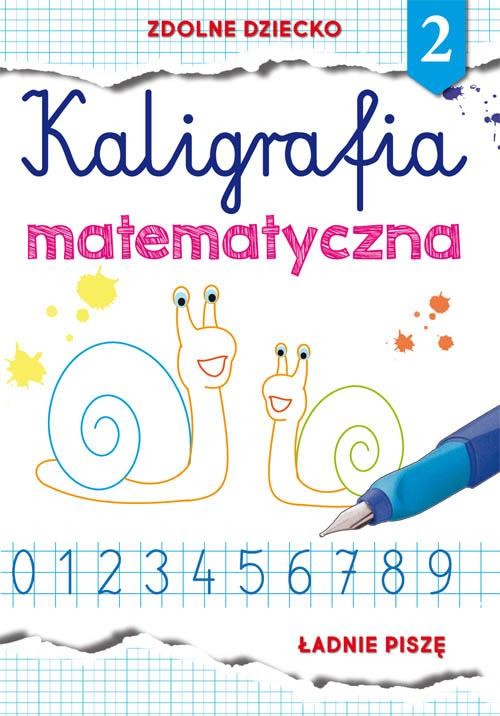 okładka Kaligrafia matematyczna 2 ebook | pdf | Beata Guzowska