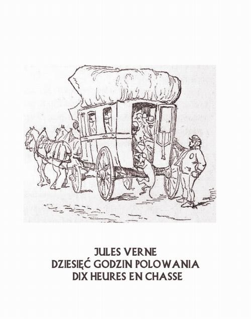 okładka Dziesięć godzin polowania ebook | epub, mobi | Juliusz Verne