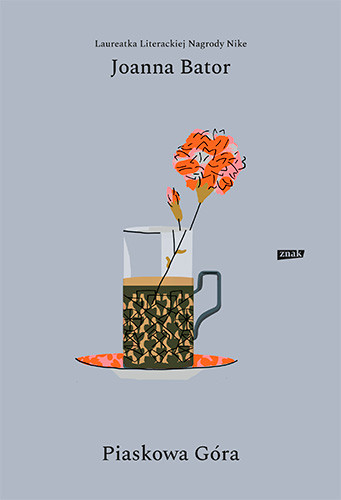 okładka Piaskowa góra (2022)
 książka | Joanna Bator
