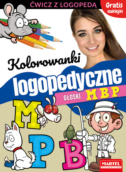 okładka Kolorowanki logopedyczne Głoski M B P z naklejkami książka | Magdalena Małecka, Agnieszka Wiatrowska