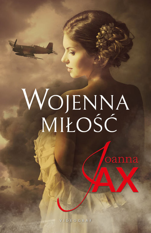 okładka Wojenna miłość książka | Joanna Jax