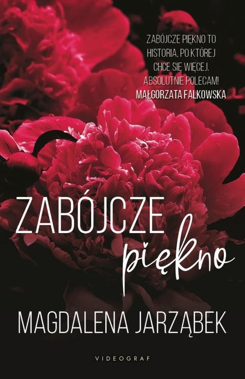 okładka Zabójcze piękno Tom 1 książka | Magdalena Jarząbek