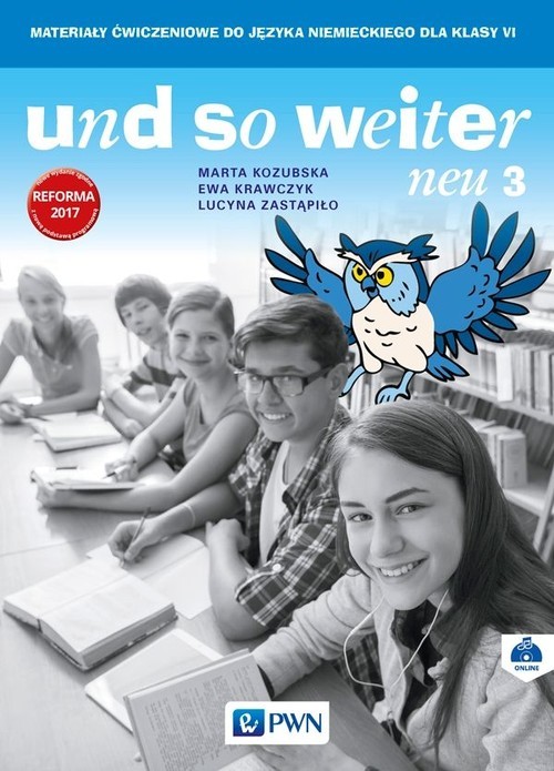 okładka und so weiter neu 3 Materiały ćwiczeniowe do języka niemieckiego dla klasy 6 materiały online książka | Marta Kozubska, Ewa Krawczyk, Lucyna Zastąpiło