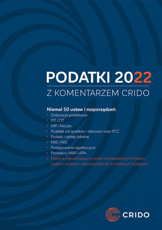 okładka Podatki 2022 z komentarzem CRIDO (pdf) ebook | pdf | Opracowania Zbiorowe