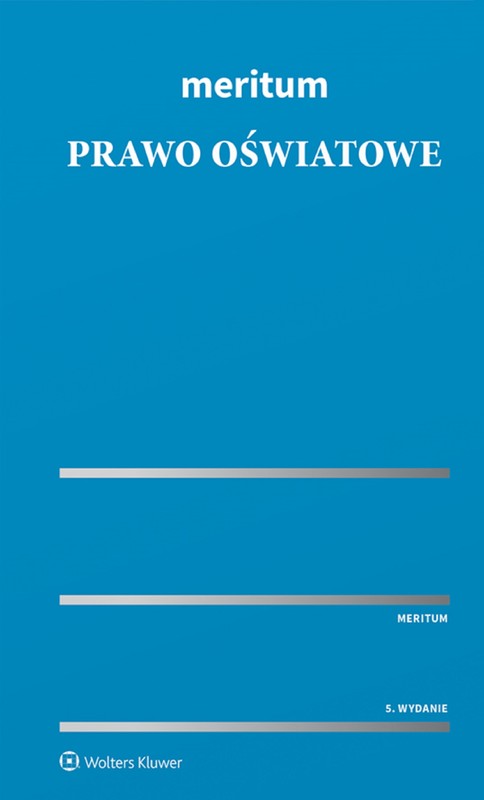 okładka Meritum. Prawo oświatowe (pdf) ebook | pdf | Redakcja naukowa: Krzysztof Gawroński, Stefan Kwiatkowski