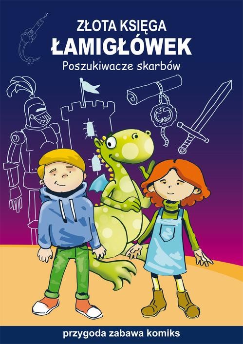 okładka Złota księga łamigłówek. Poszukiwacze skarbów. Przygoda, zabawa, komiks ebook | pdf | Beata Guzowska, Mateusz Jagielski