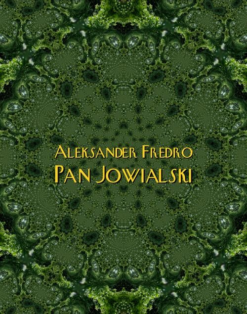 okładka Pan Jowialski ebook | epub, mobi | Aleksander Fredro