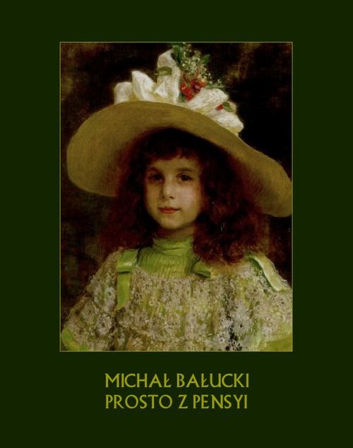 okładka Prosto z pensyi. Nowelka ebook | epub, mobi | Michał Bałucki